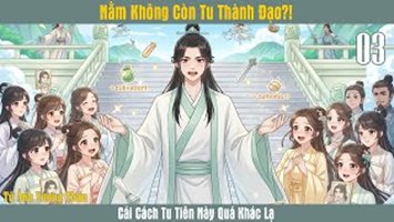 Cái Phương Thức Tu Tiên Này Quá Đơn Giản